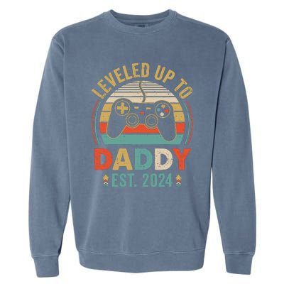 Leveled Up To Daddy 2024 Video Game Promoted To Daddy Garment-Dyed Sweatshirt