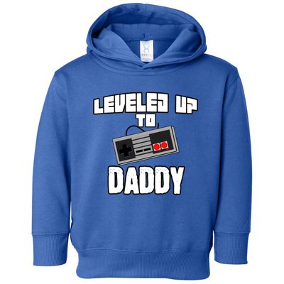 Leveled Up To Daddy Dad Fathers Day Dad Cute Gift Toddler Hoodie