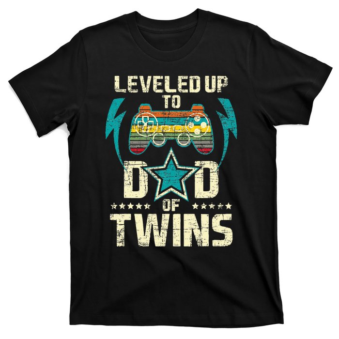 Leveled Up To Dad Of Twins Twin Dad Father Of Twins T-Shirt