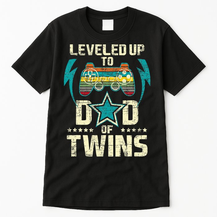 Leveled Up To Dad Of Twins Twin Dad Father Of Twins Tall T-Shirt