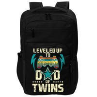Leveled Up To Dad Of Twins Twin Dad Father Of Twins Impact Tech Backpack