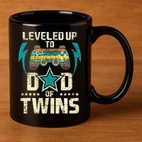 Leveled Up To Dad Of Twins Twin Dad Father Of Twins 11oz C Handle Ceramic Mug