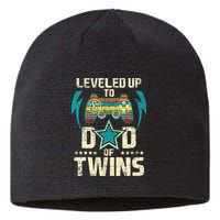 Leveled Up To Dad Of Twins Twin Dad Father Of Twins Sustainable Beanie