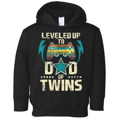 Leveled Up To Dad Of Twins Twin Dad Father Of Twins Toddler Hoodie