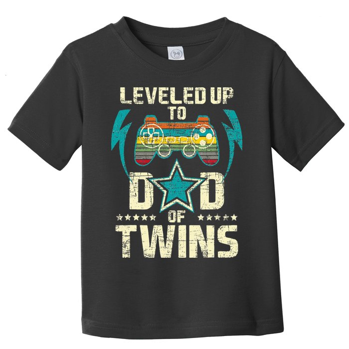 Leveled Up To Dad Of Twins Twin Dad Father Of Twins Toddler T-Shirt