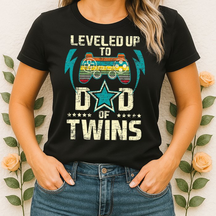 Leveled Up To Dad Of Twins Twin Dad Father Of Twins Womens T-Shirt