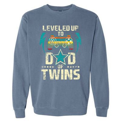 Leveled Up To Dad Of Twins Twin Dad Father Of Twins Garment-Dyed Sweatshirt