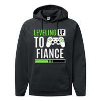 Leveled Up To Fiance Just Engaged Newly Engaged Couple Performance Fleece Hoodie