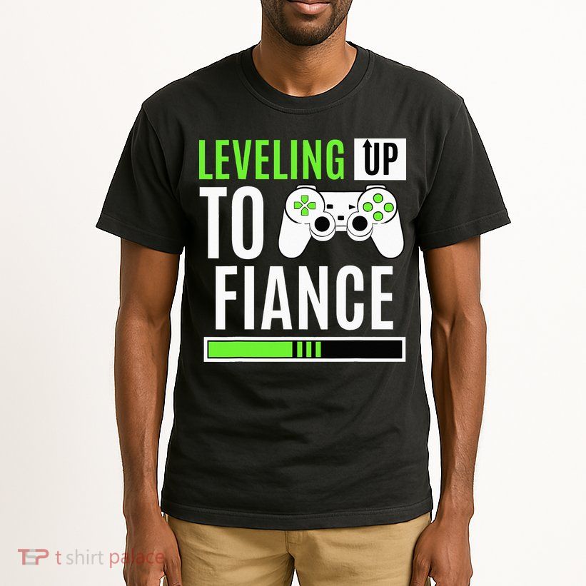 Leveled Up To Fiance Just Engaged Newly Engaged Couple Tall T-Shirt