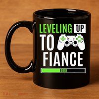 Leveled Up To Fiance Just Engaged Newly Engaged Couple 11oz C Handle Ceramic Mug