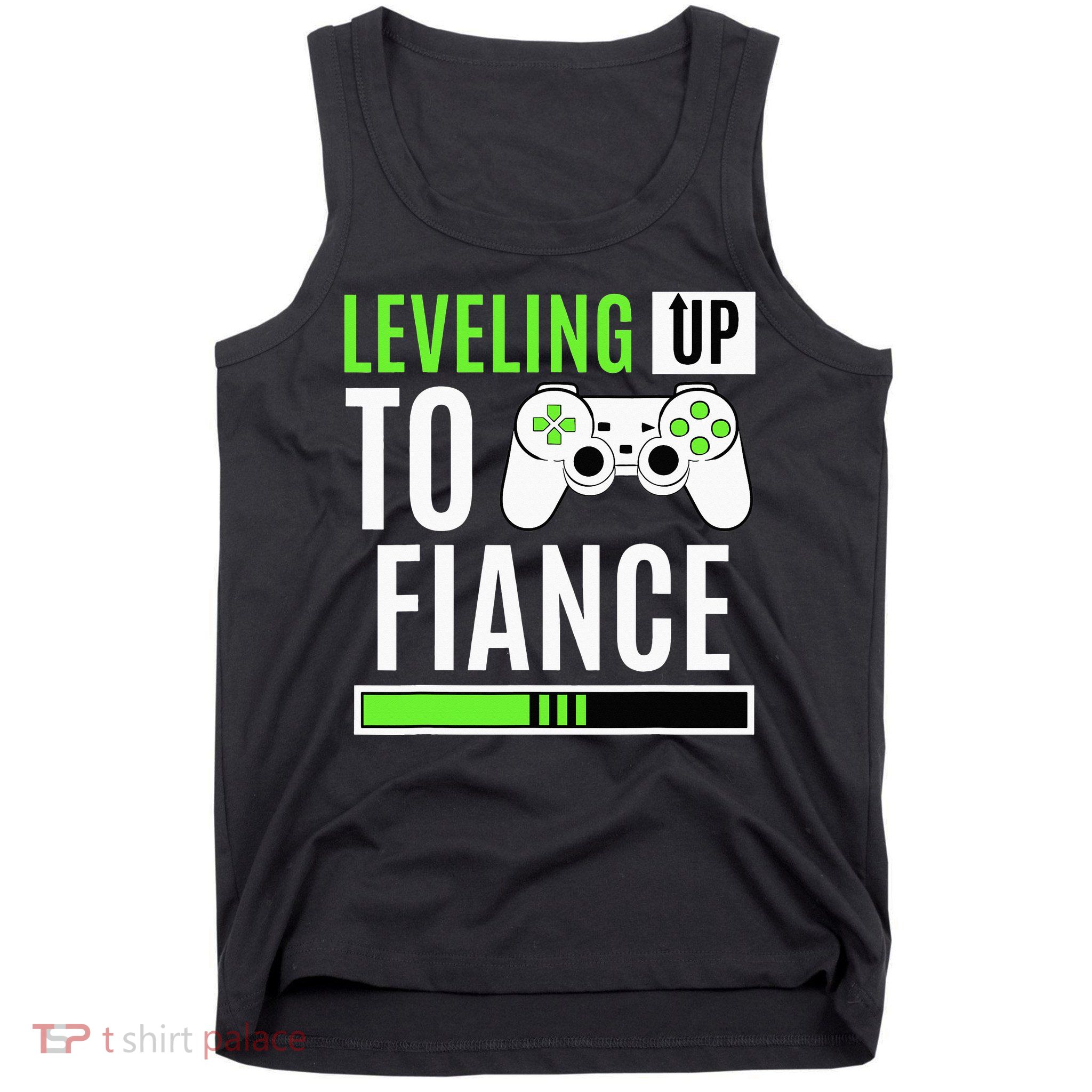 Leveled Up To Fiance Just Engaged Newly Engaged Couple Tank Top