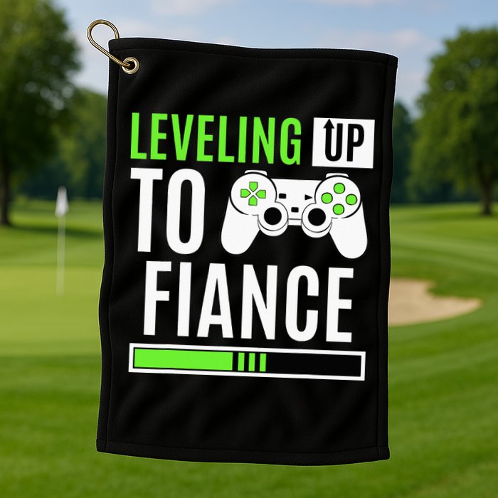 Leveled Up To Fiance Just Engaged Newly Engaged Couple Golf Towel