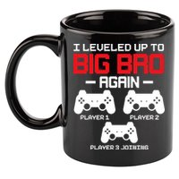 Leveled Up To Big Bro Again New Big Brother Gift Announcement 11oz C Handle Ceramic Mug