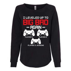 Leveled Up To Big Bro Again New Big Brother Gift Announcement Womens California Wash Sweatshirt