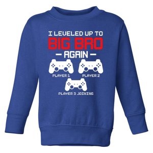 Leveled Up To Big Bro Again New Big Brother Gift Announcement Toddler Sweatshirt