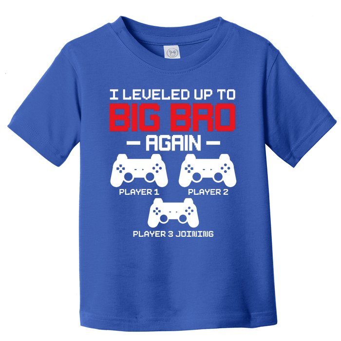 Leveled Up To Big Bro Again New Big Brother Gift Announcement Toddler T-Shirt