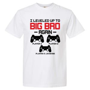 Leveled Up To Big Bro Again New Big Brother Gift Announcement Garment-Dyed Heavyweight T-Shirt