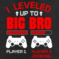 Leveled Up To Big Bro New Big Brother Gamer Gift Announcement Trucker Hat