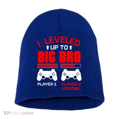 Leveled Up To Big Bro New Big Brother Gamer Gift Announcement Short Acrylic Beanie