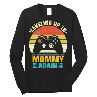 Leveling Up To Mommy Again Promoted To Newly Mommy Long Sleeve Shirt
