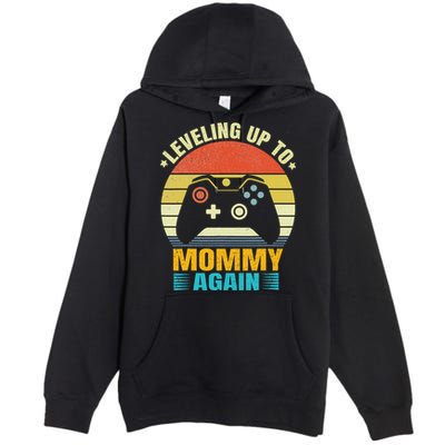 Leveling Up To Mommy Again Promoted To Newly Mommy Premium Pullover Hoodie