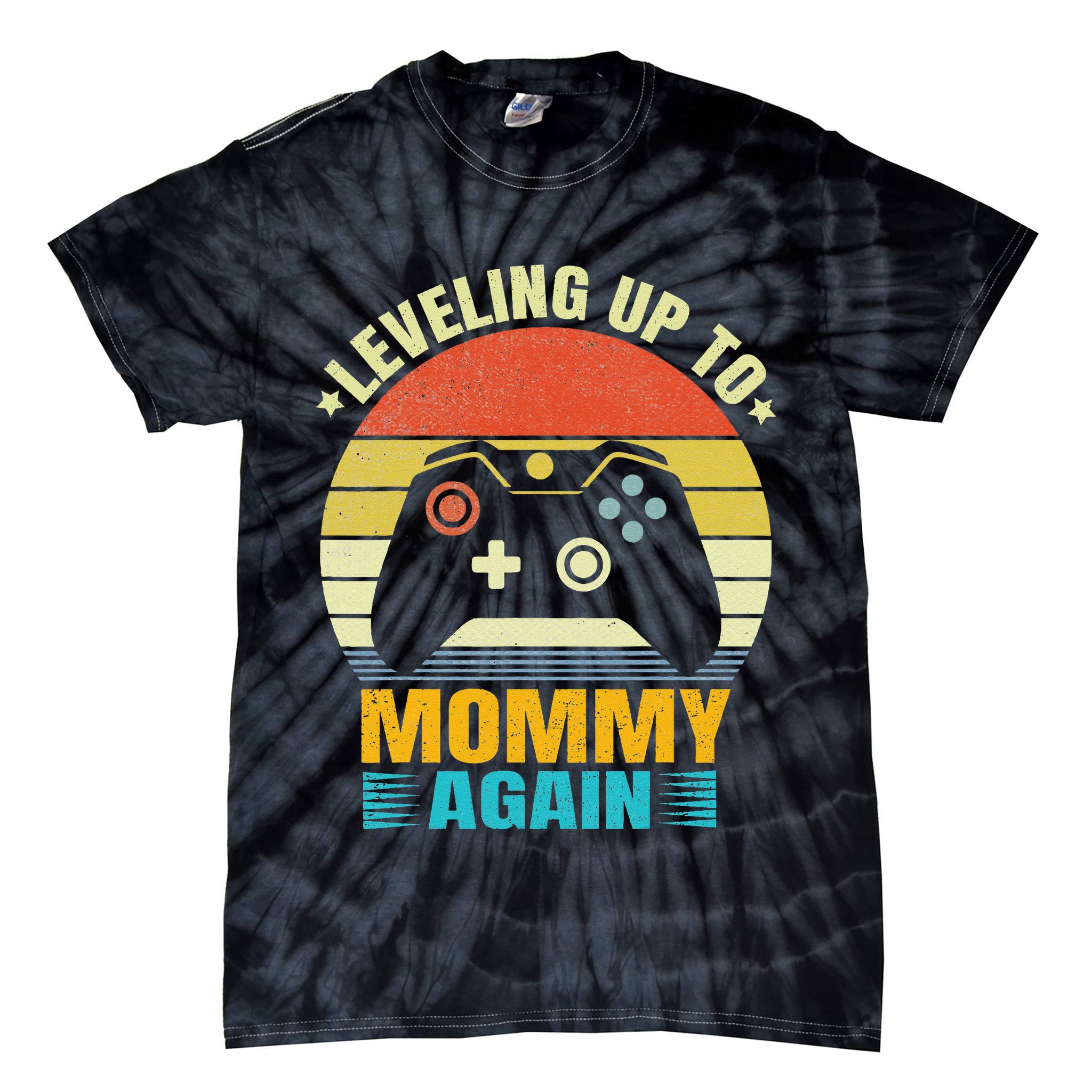 Leveling Up To Mommy Again Promoted To Newly Mommy Tie-Dye T-Shirt