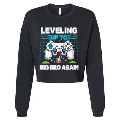 Leveling Up To Big Bro Again 2024 Cropped Pullover Crew