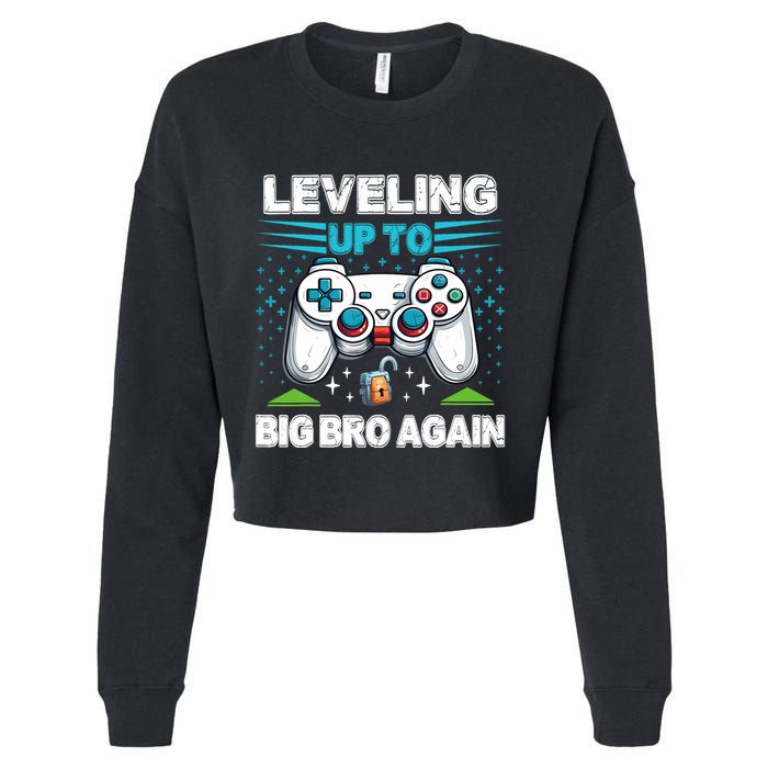 Leveling Up To Big Bro Again 2024 Cropped Pullover Crew