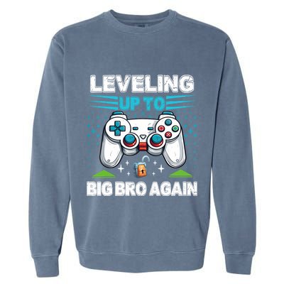 Leveling Up To Big Bro Again 2024 Garment-Dyed Sweatshirt