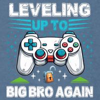 Leveling Up To Big Bro Again 2024 Garment-Dyed Sweatshirt
