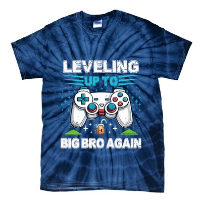 Leveling Up To Big Bro Again 2024 Tie-Dye T-Shirt