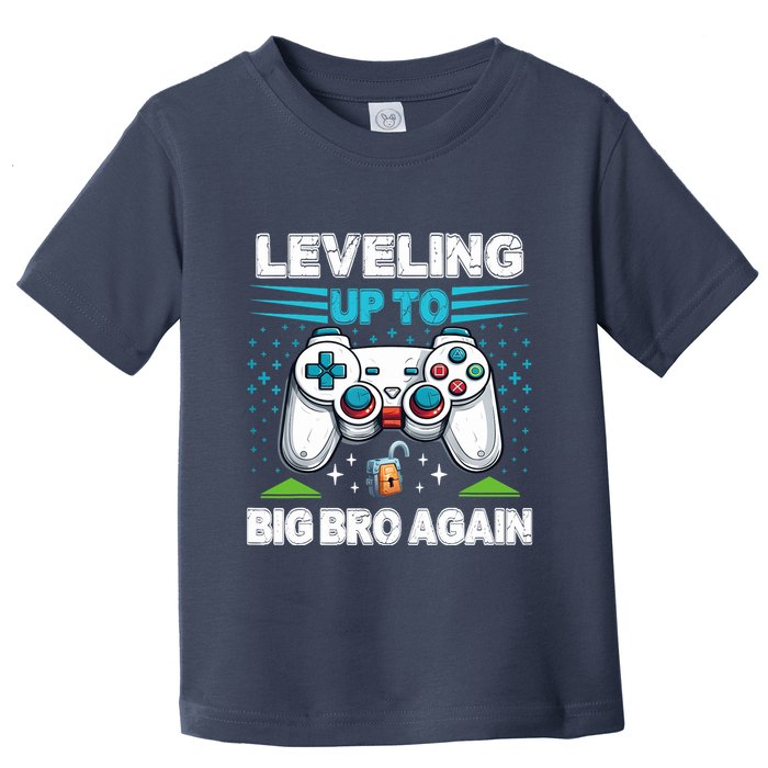 Leveling Up To Big Bro Again 2024 Toddler T-Shirt