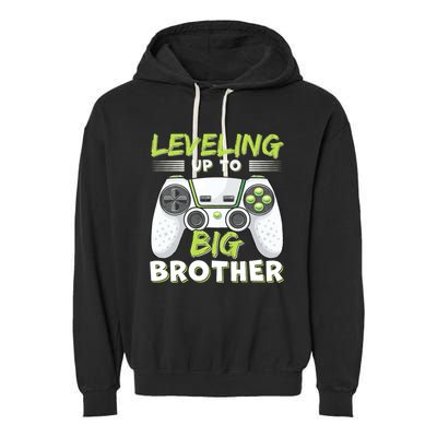 Leveling Up To Big Brother Garment-Dyed Fleece Hoodie