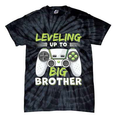 Leveling Up To Big Brother Tie-Dye T-Shirt