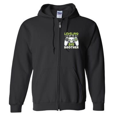 Leveling Up To Big Brother Full Zip Hoodie