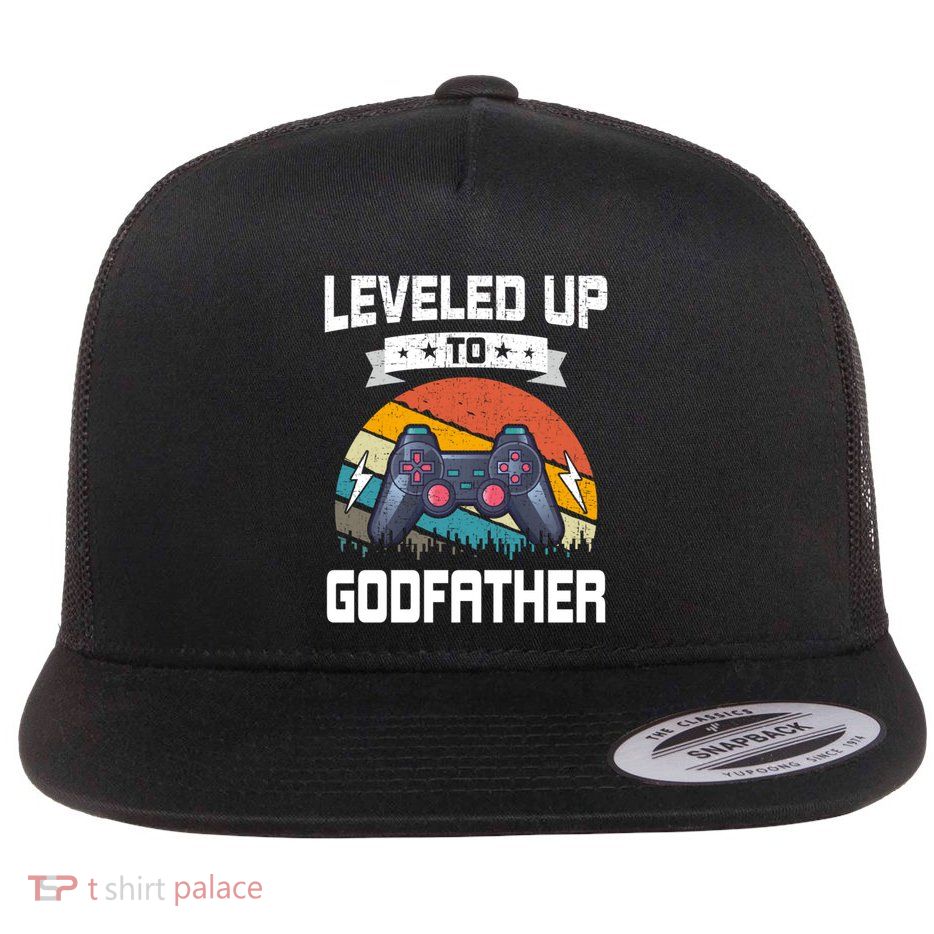 Leveled Up To Godfather Video Gamer Gaming Great Gift Flat Bill Trucker Hat