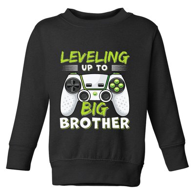 Leveling Up to Big Brother Toddler Sweatshirt