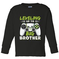 Leveling Up to Big Brother Toddler Long Sleeve Shirt