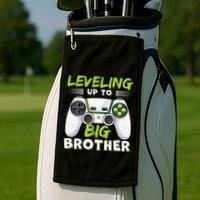 Leveling Up to Big Brother Golf Towel