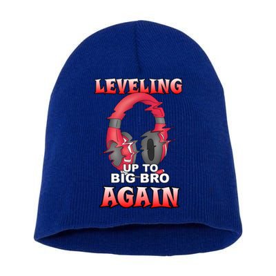 Leveling Up To Big Bro Again Gift Funny Gamer Brother Gift Short Acrylic Beanie