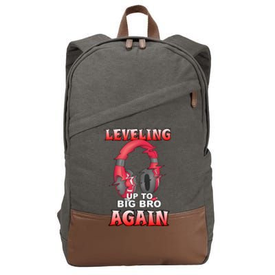 Leveling Up To Big Bro Again Gift Funny Gamer Brother Gift Cotton Canvas Backpack