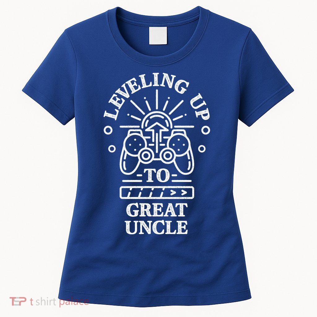 Leveling Up To Great Uncle Promoted To Granduncle Gamer Cool Gift Womens T-Shirt