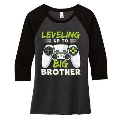 Leveling Up To Big Brother Women's Tri-Blend 3/4-Sleeve Raglan Shirt