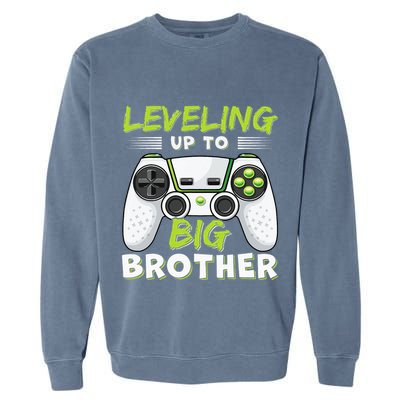Leveling Up To Big Brother Garment-Dyed Sweatshirt