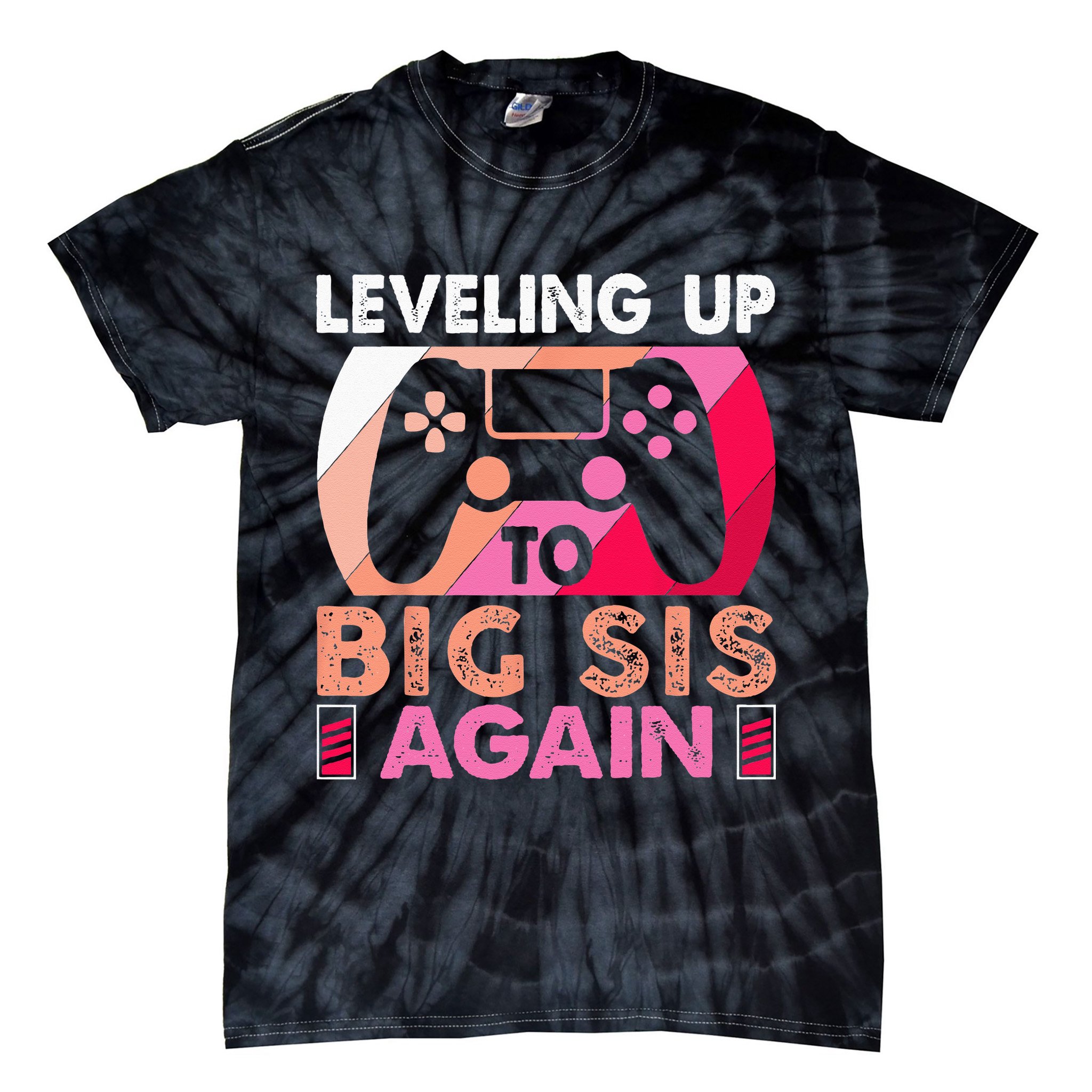 Leveling Up To Big Sis Again Promoted To Big Sister Again Tie-Dye T-Shirt