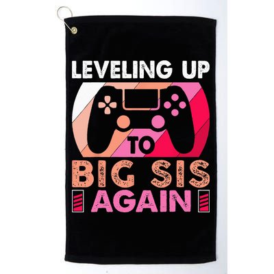 Leveling Up To Big Sis Again Promoted To Big Sister Again Golf Towel