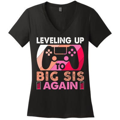 Leveling Up To Big Sis Again Promoted To Big Sister Again Women's V-Neck T-Shirt