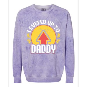 Leveled Up To Daddy Gift Fatherhood Birth Design Meaningful Gift Colorblast Crewneck Sweatshirt