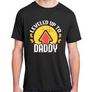 Leveled Up To Daddy Gift Fatherhood Birth Design Meaningful Gift Adult ChromaSoft Performance T-Shirt