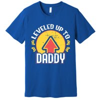 Leveled Up To Daddy Gift Fatherhood Birth Design Meaningful Gift Premium T-Shirt